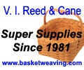 V. I. Reed & Cane Inc., Seat Weaving Supplies - Mom and Pop