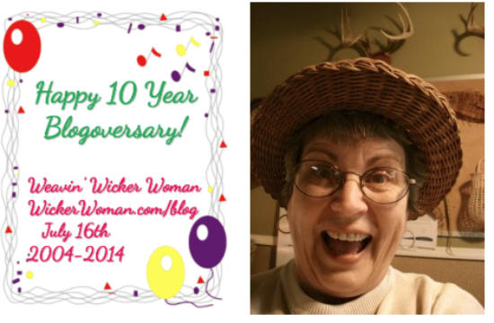 Weavin Wicker Woman Blog 10th Anniversary